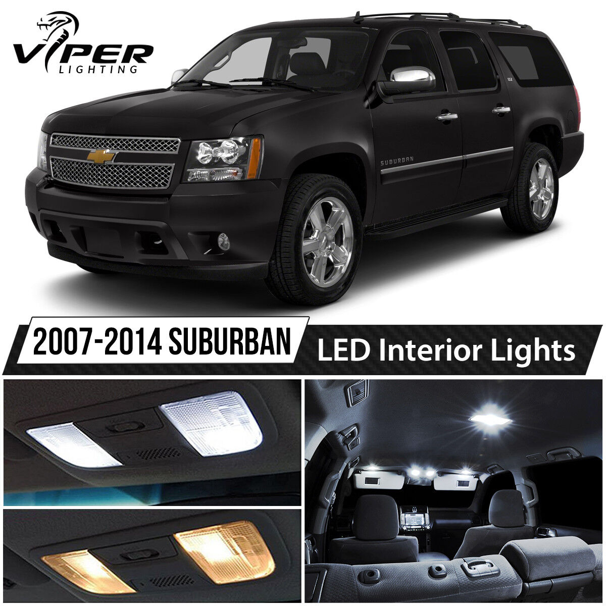 2007-2014 Chevy Suburban White LED Interior Lights Package Kit