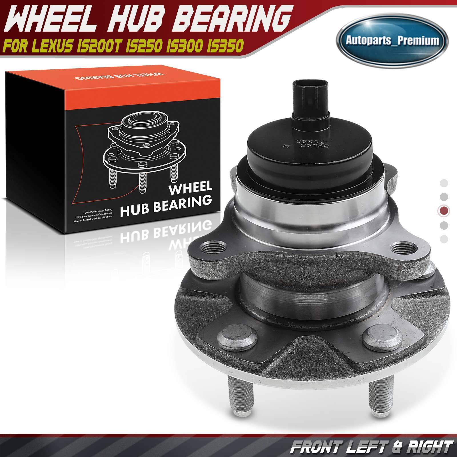 Front LH / RH Wheel Bearing & Hub Assembly for Lexus IS200t IS250 IS300 IS350