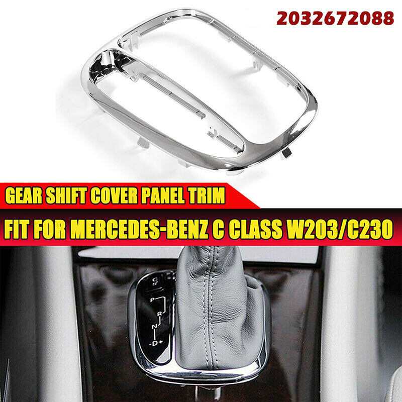 Chrome For Mercedes-Benz C Class W203 C320 C230 Gear Shift Panel Cover Trim New