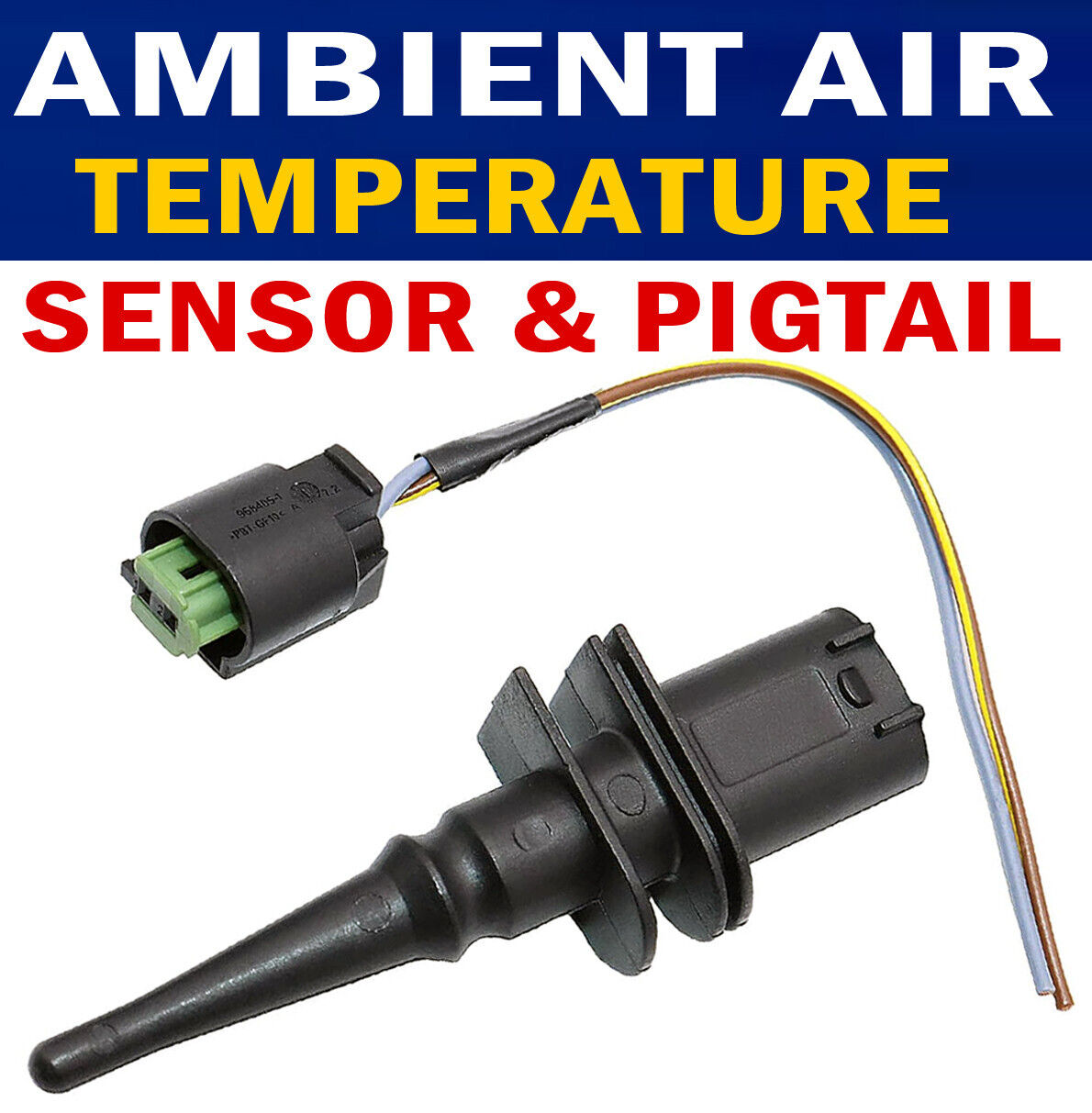 Best Ambient Air Temperature Sensor & Pigtail for BMW 323i 328i 525i 530i E60