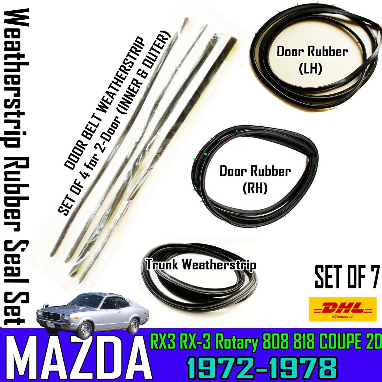 For 72-77 MAZDA ROTARY RX3 808 818 SAVANNA 2D COUPE WEATHERSTRIP RUBBER SEAL x7