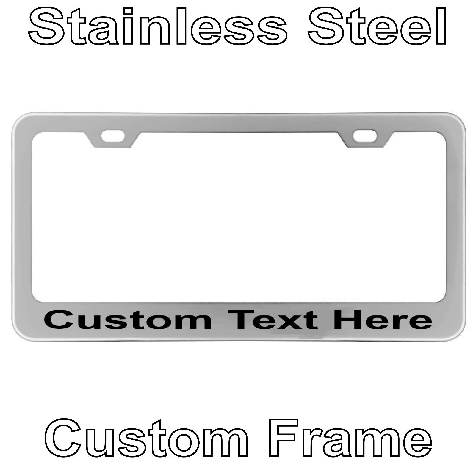 Custom Laser Engrave Chrome Stainless Steel License Plate Frame With YOUR TEXT