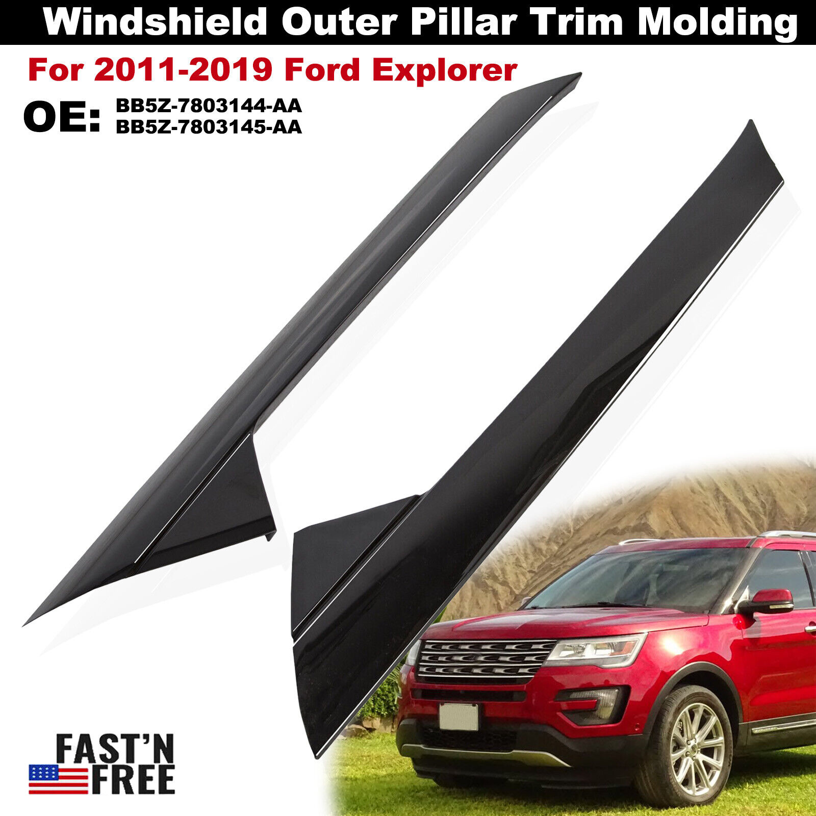 Fit 2011-2019 Ford Explorer Pair Windshield Outer Pillar Trim Molding Left Right