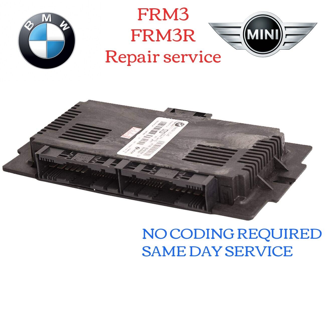 FRM3 FRM3R Footwell module BMW MINI REPAIR SERVICE LIFETIME WARRANTY CODED