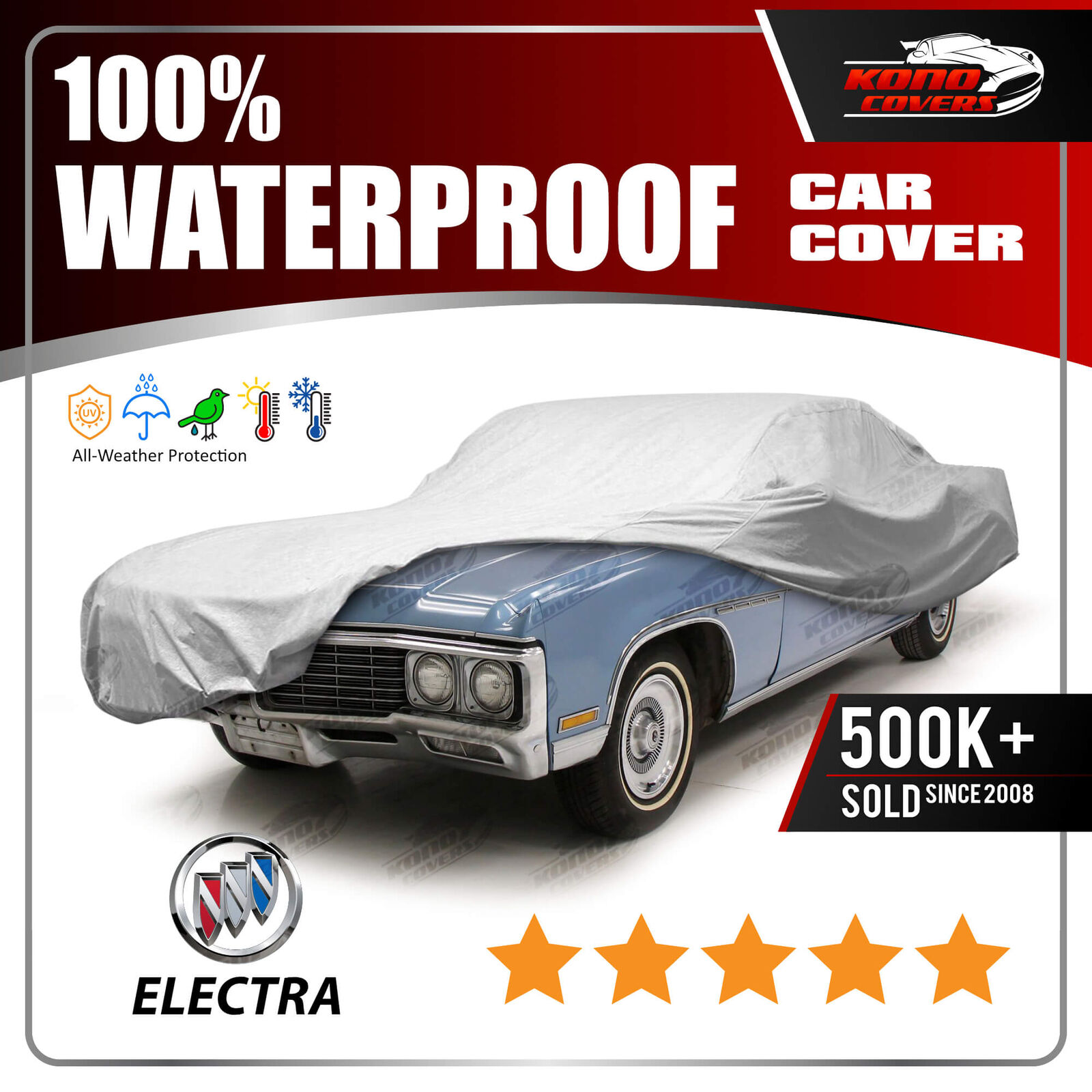 BUICK ELECTRA 1965-1970 CAR COVER - 100% Waterproof 100% Breathable