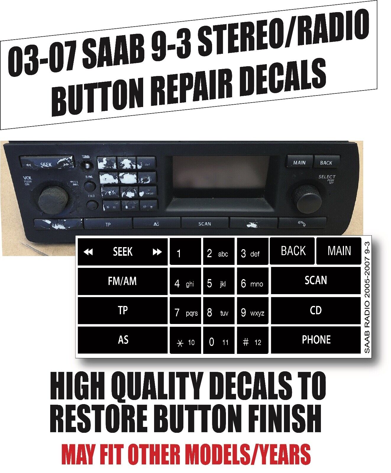 03-07 Fits Saab 9-3 93 STEREO Radio Button Repair Decal 12799617 03 04 05 06 05