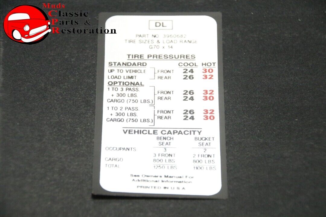 69-70 El Camino SS G70x14 Tires, Tire Pressure Decal GM Part # 3960682