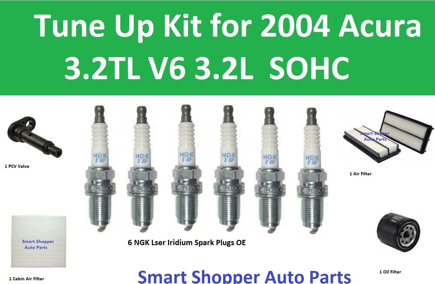 Tune Up Kit for 2004 Acura 3.2TL V6 Spark Plug, Oil Air Cabin Air Filter, PCV Va