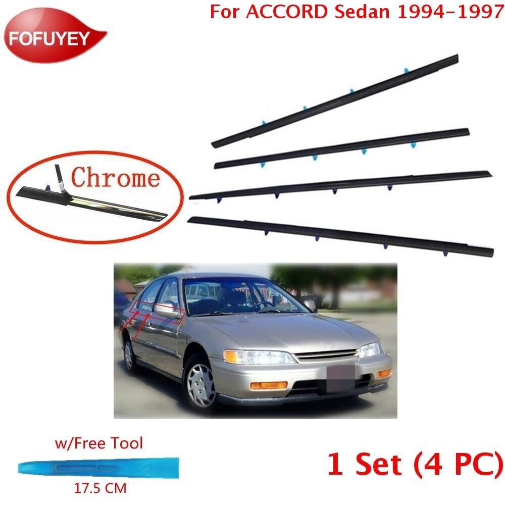 For Accord Sedan 1994-97 Window Weatherstrip 4PC Sweep Molded Trim Outer Chrome