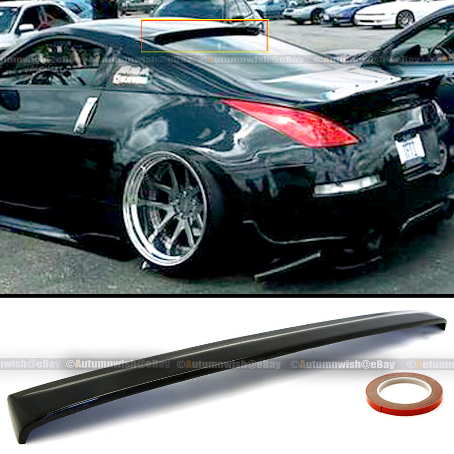Fit 03-08 Nissan 350Z Z33 Painted ABS Glossy Black Roof Wing Spoiler Visor