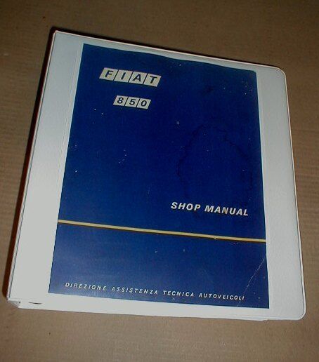 Fiat 850 FACTORY SHOP SERVICE MANUAL All Models 817 843 903 Spider Coupe Sedan
