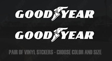 2x Goodyear Stickers - Multiple Sizes & Colors - Decals - Pair - Good Year Tires picture